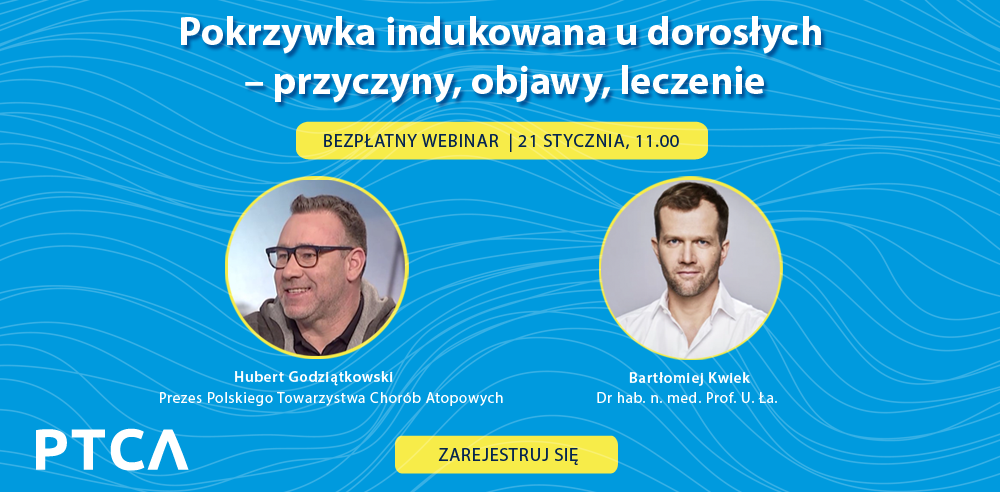 Webinar PTCA pokrzywka indukowana zarejestruj się